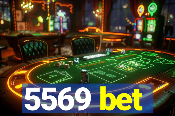 5569 bet