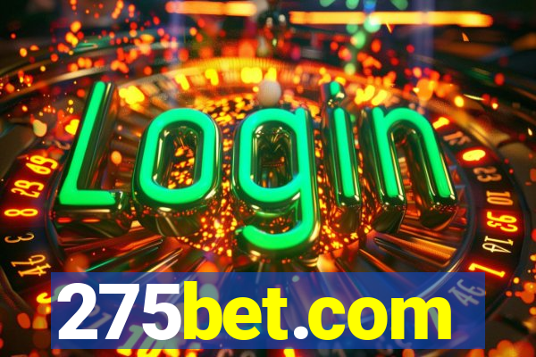 275bet.com