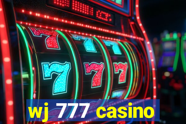 wj 777 casino