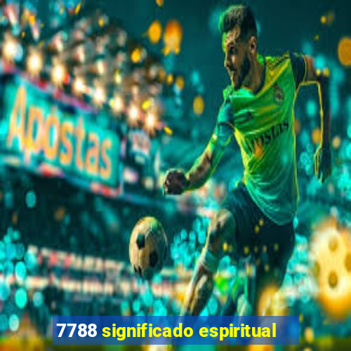 7788 significado espiritual