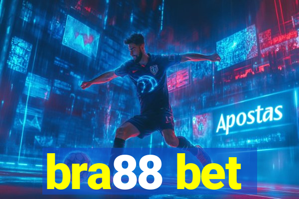 bra88 bet