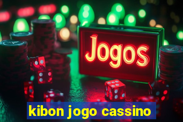 kibon jogo cassino