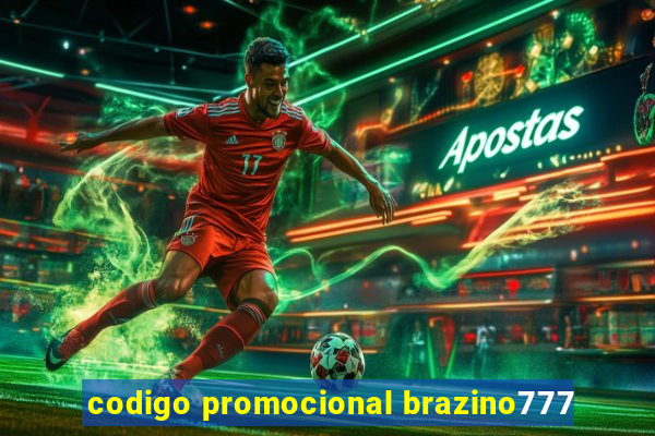 codigo promocional brazino777