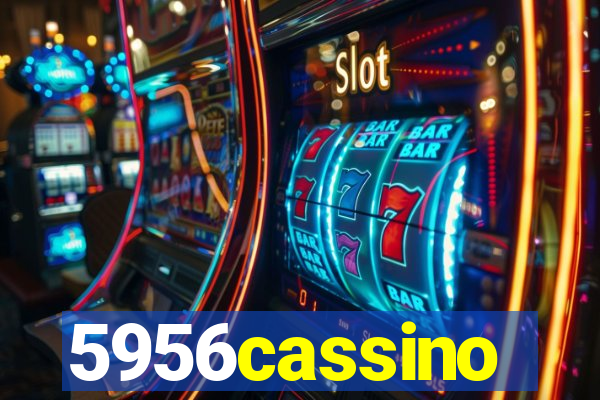 5956cassino