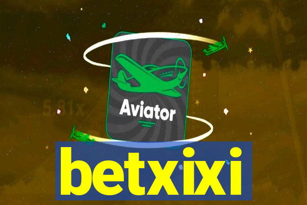 betxixi