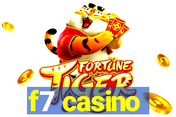 f7 casino