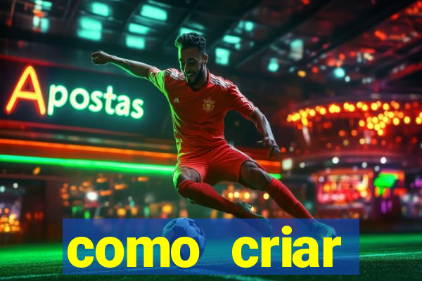 como criar plataforma de jogos do tigre