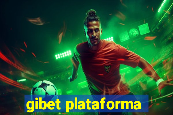 gibet plataforma