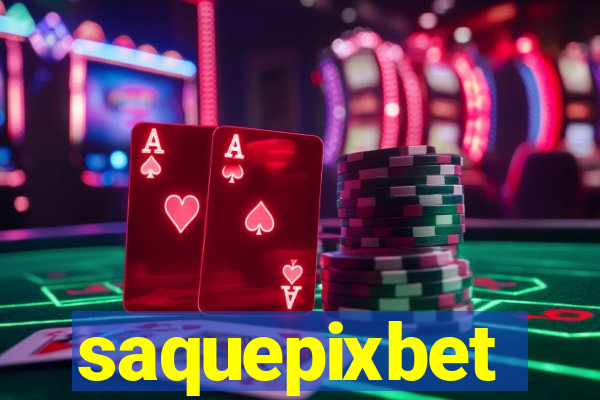 saquepixbet