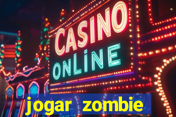 jogar zombie outbreak demo