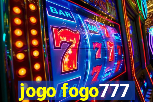 jogo fogo777