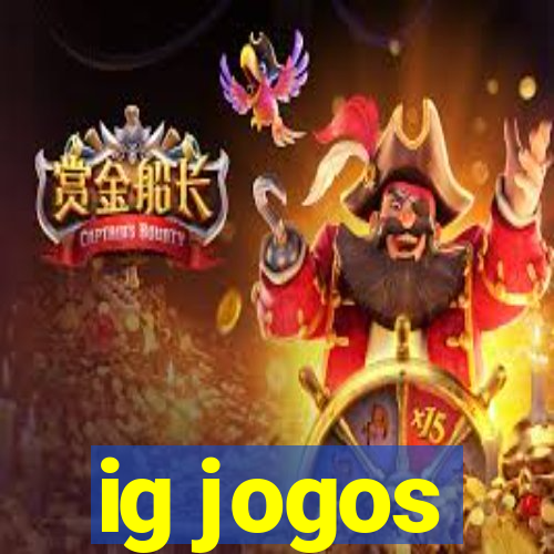 ig jogos