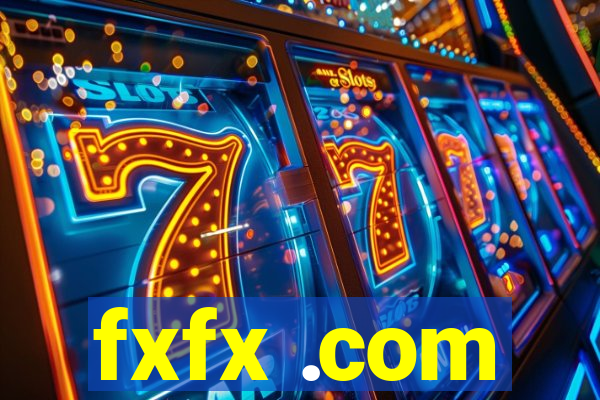 fxfx .com