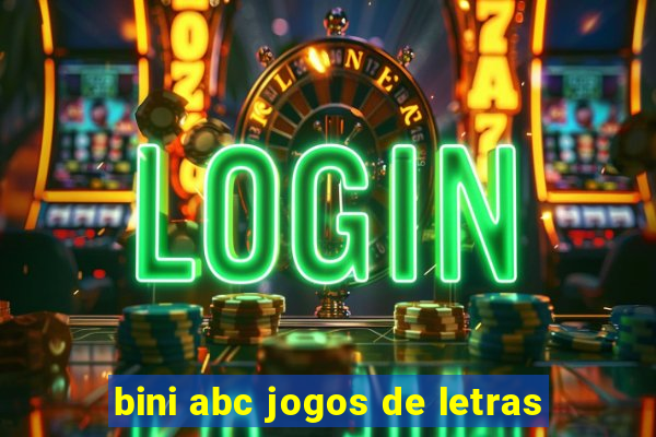 bini abc jogos de letras