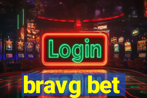 bravg bet