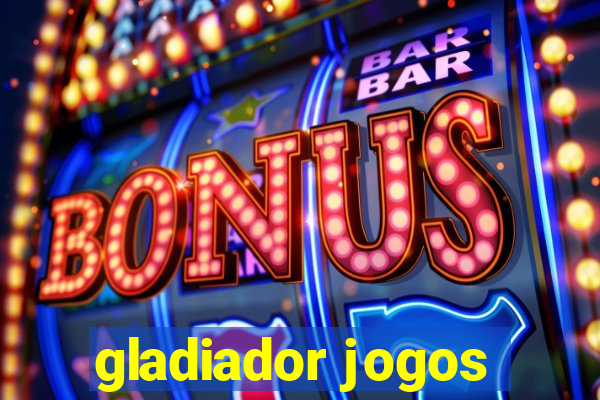 gladiador jogos