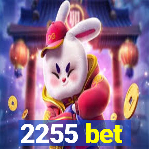 2255 bet