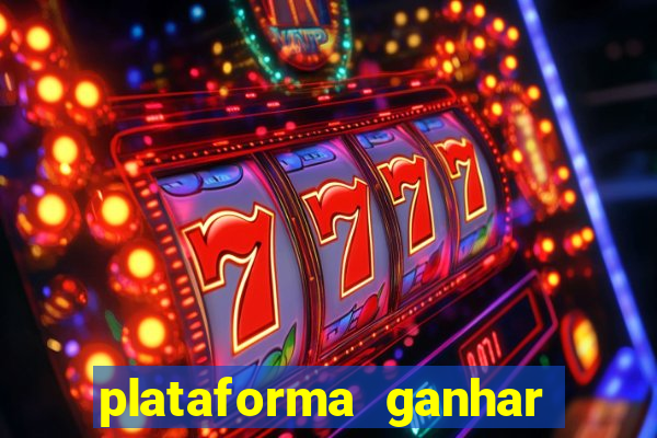 plataforma ganhar dinheiro jogando