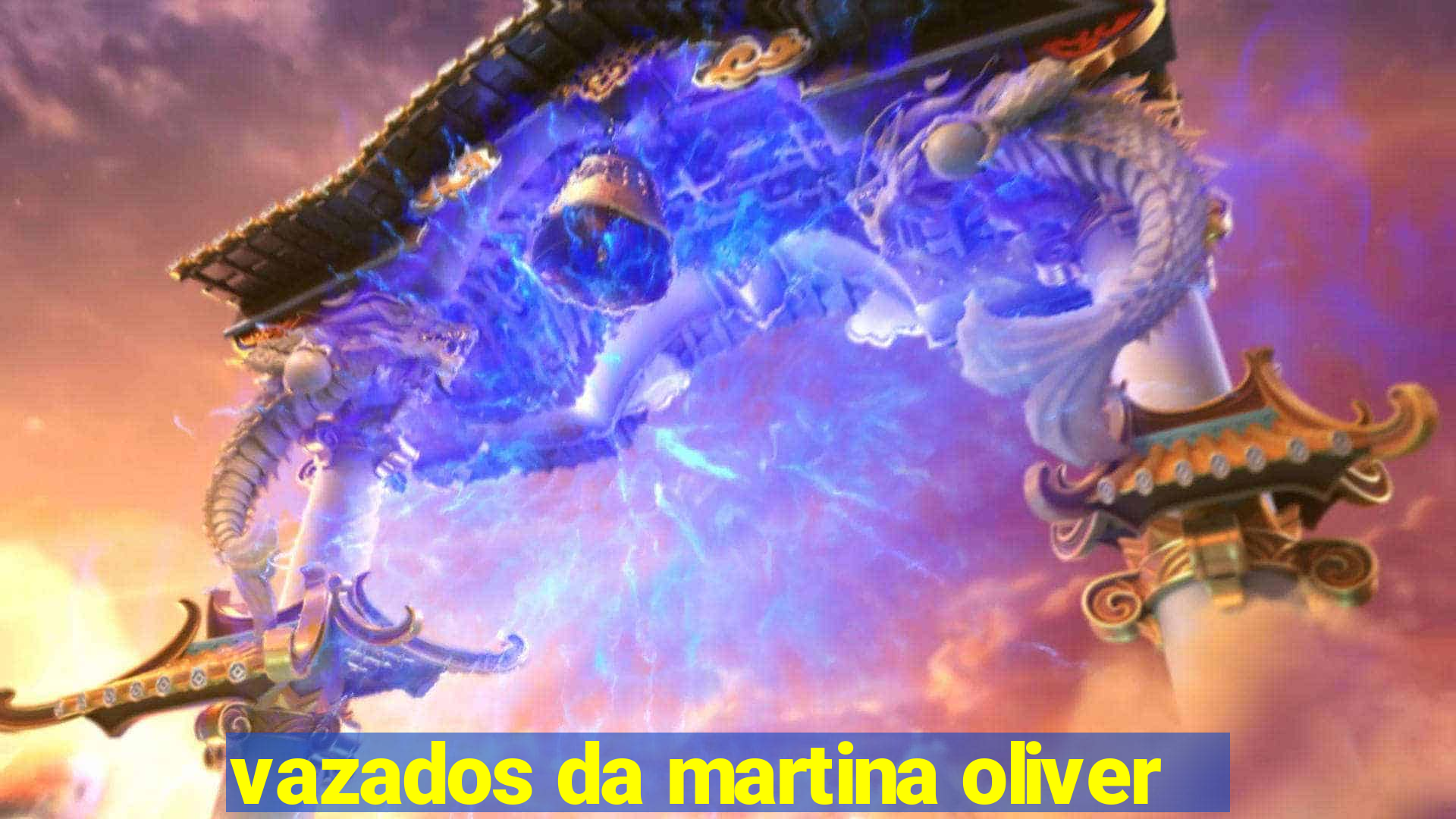 vazados da martina oliver