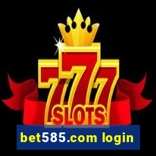 bet585.com login