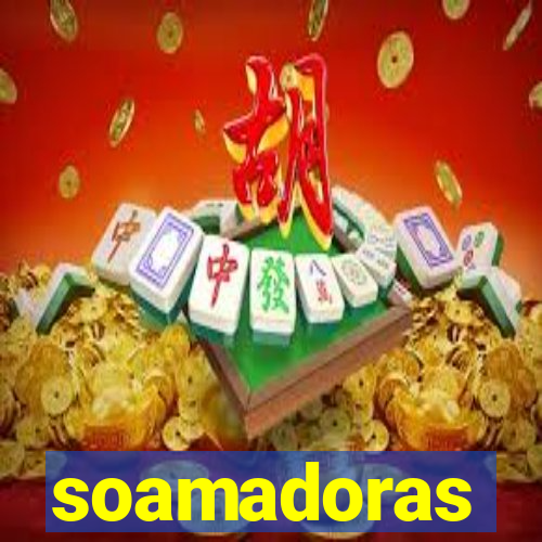 soamadoras