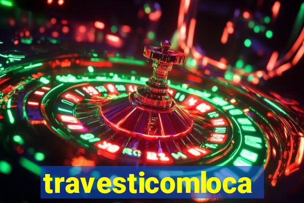 travesticomlocal