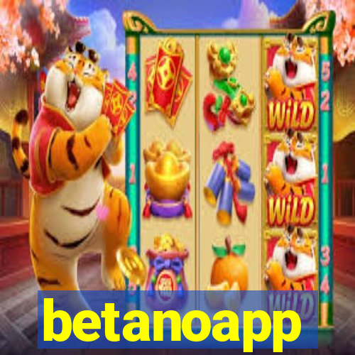 betanoapp