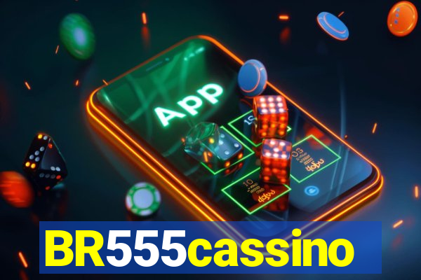 BR555cassino