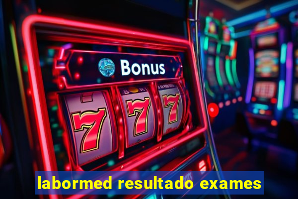 labormed resultado exames