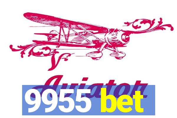 9955 bet