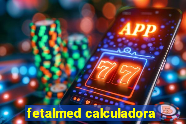 fetalmed calculadora