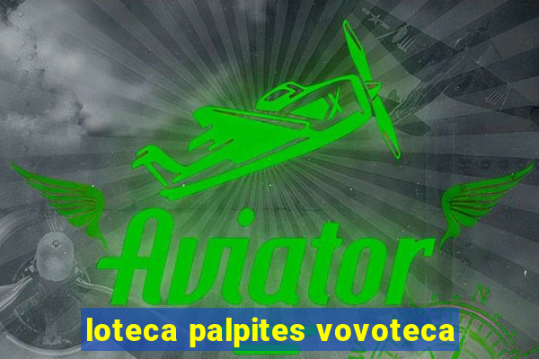 loteca palpites vovoteca