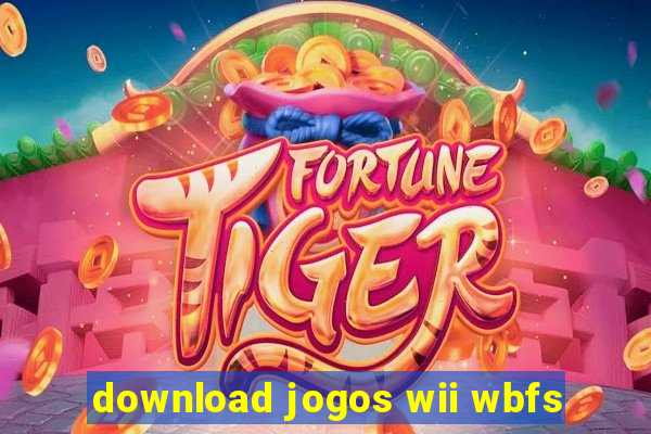 download jogos wii wbfs