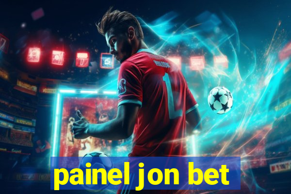 painel jon bet