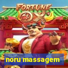 noru massagem