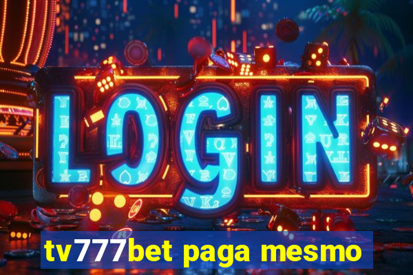 tv777bet paga mesmo