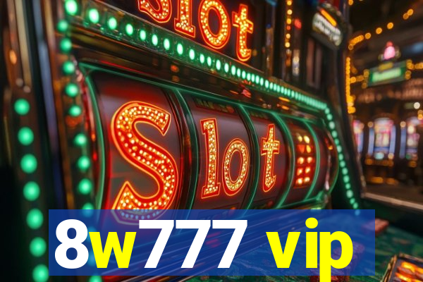 8w777 vip