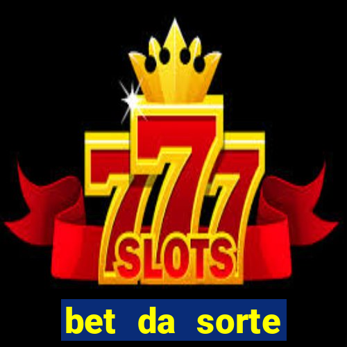 bet da sorte codigo promocional