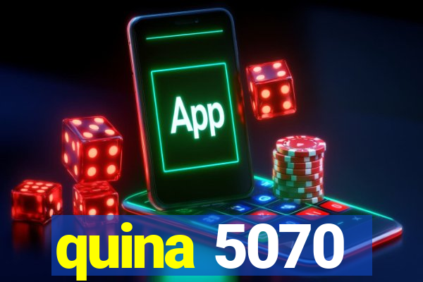 quina 5070