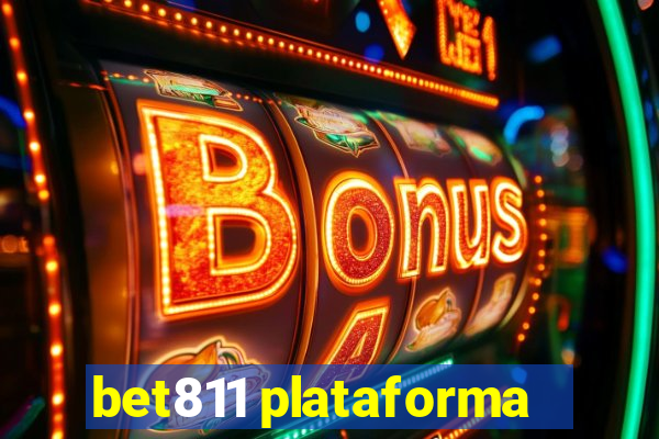 bet811 plataforma