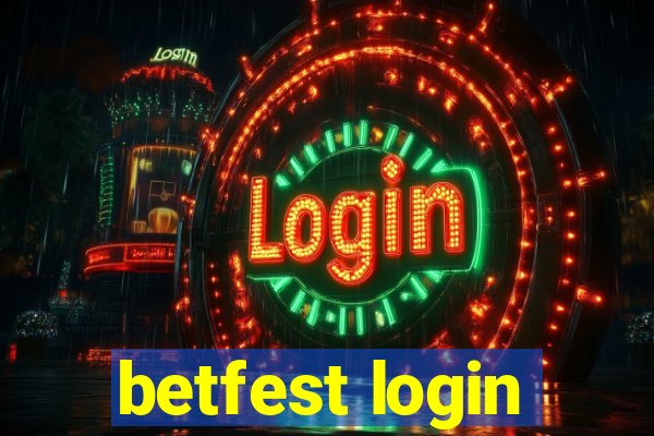 betfest login