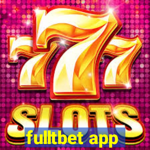 fulltbet app