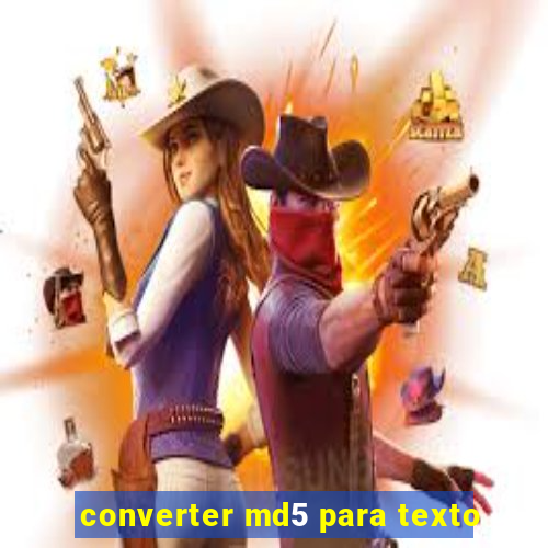 converter md5 para texto