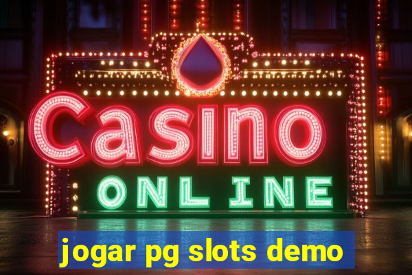 jogar pg slots demo