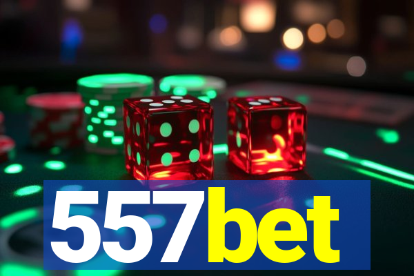 557bet