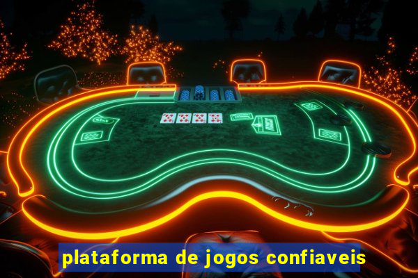 plataforma de jogos confiaveis