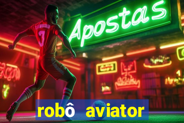 robô aviator grátis whatsapp