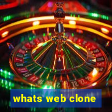 whats web clone