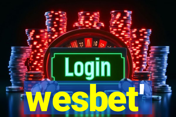 wesbet'