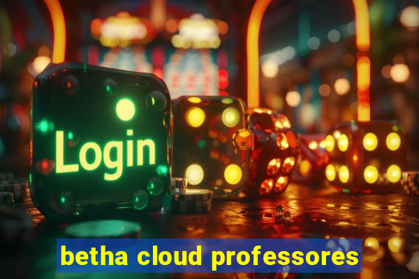 betha cloud professores